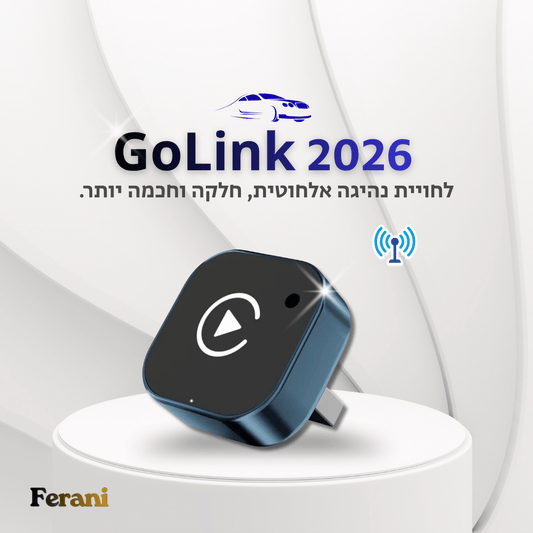 Ferani GoLink™ 2026 - מכשיר חכם לשדרוג המסך ברכב