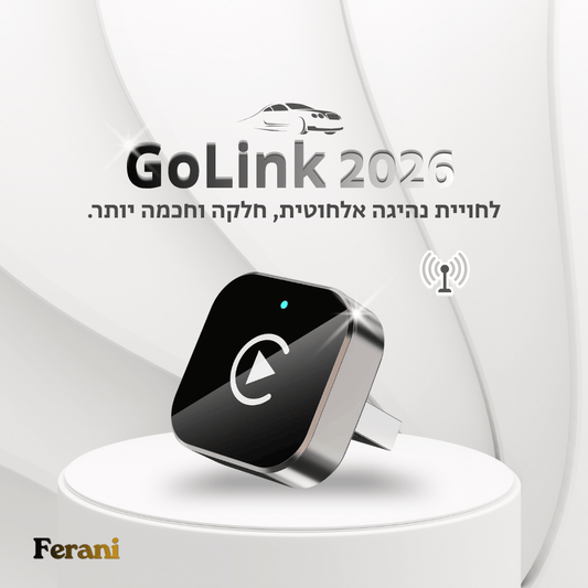 Ferani GoLink™️ 2026 - מכשיר חכם לשדרוג המסך ברכב
